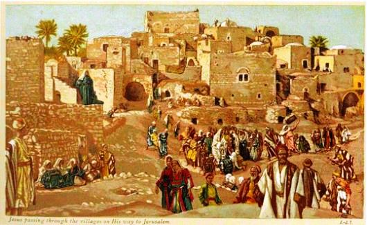 jesus-passing-through-villages-on-his-way-to-jerusalem-tissot